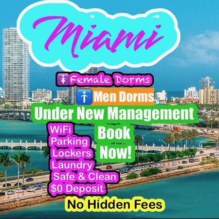 Miami On A Budget - Free Dinner -Coffee - Tea - Every Day-Female Only Dorms - Men Only Dorms - Under New Management Exterior foto
