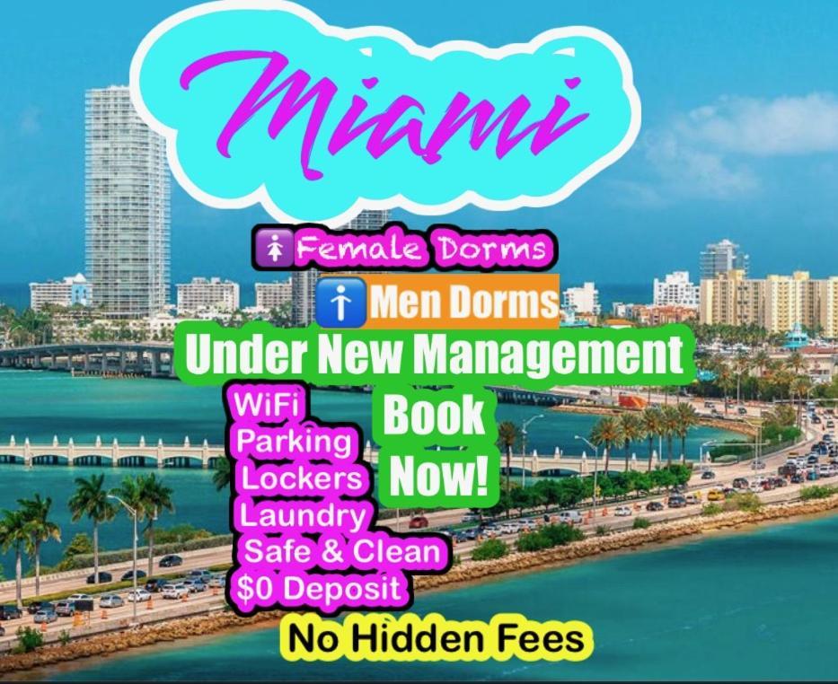 Miami On A Budget - Free Dinner -Coffee - Tea - Every Day-Female Only Dorms - Men Only Dorms - Under New Management Exterior foto